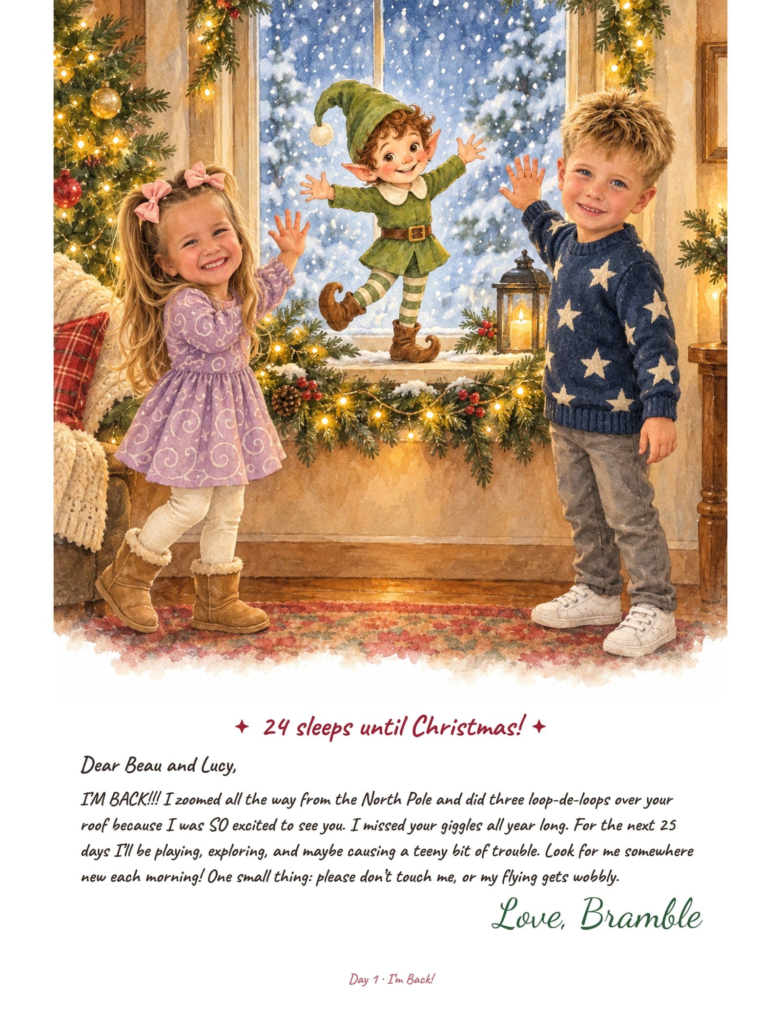The Day 1 letter: a watercolor of Lucy and Beau waving up at their elf Bramble, who has just landed on the windowsill, with Bramble's letter to them below.
